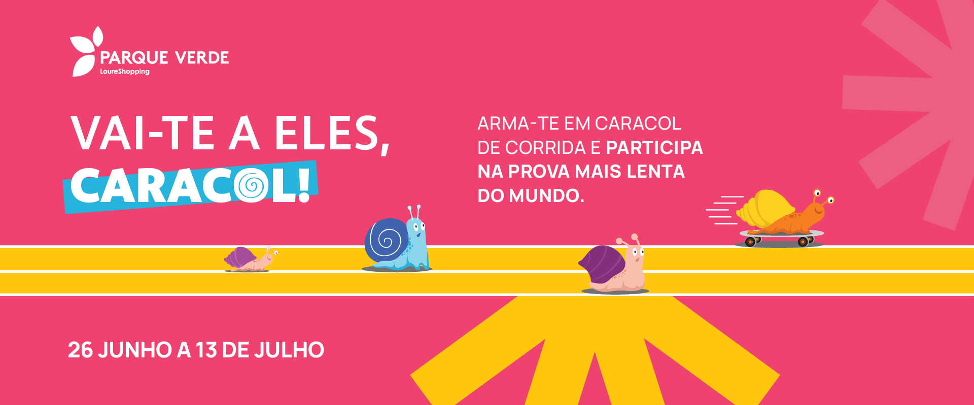 Vai-te a eles, Caracol!
