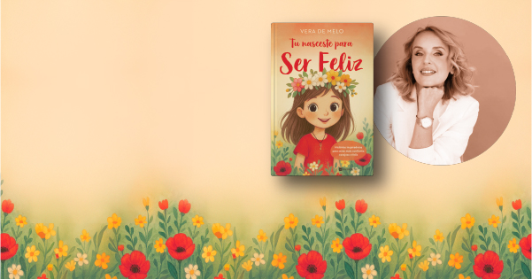 Vem conhecer o livro: “Tu nasceste para ser feliz”
