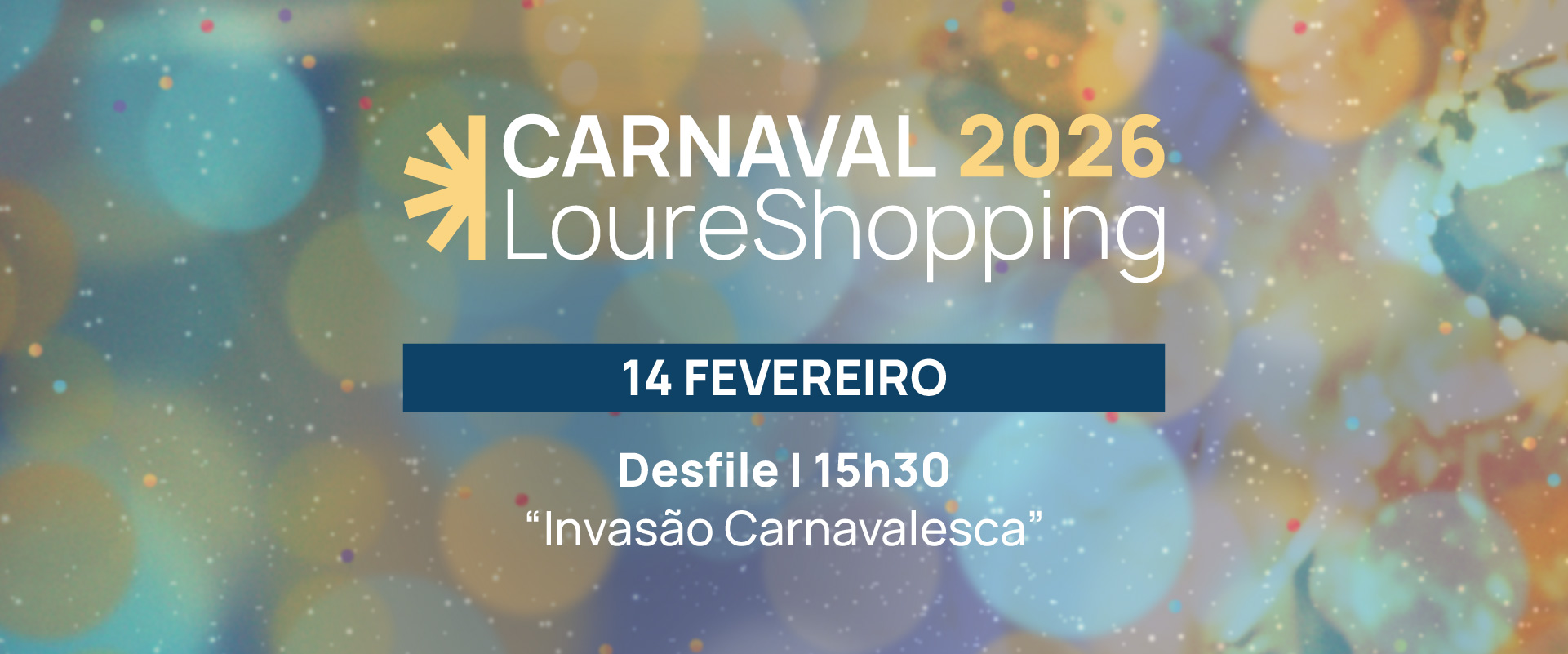 Carnaval de Loures anima o LoureShopping em fevereiro 🎭