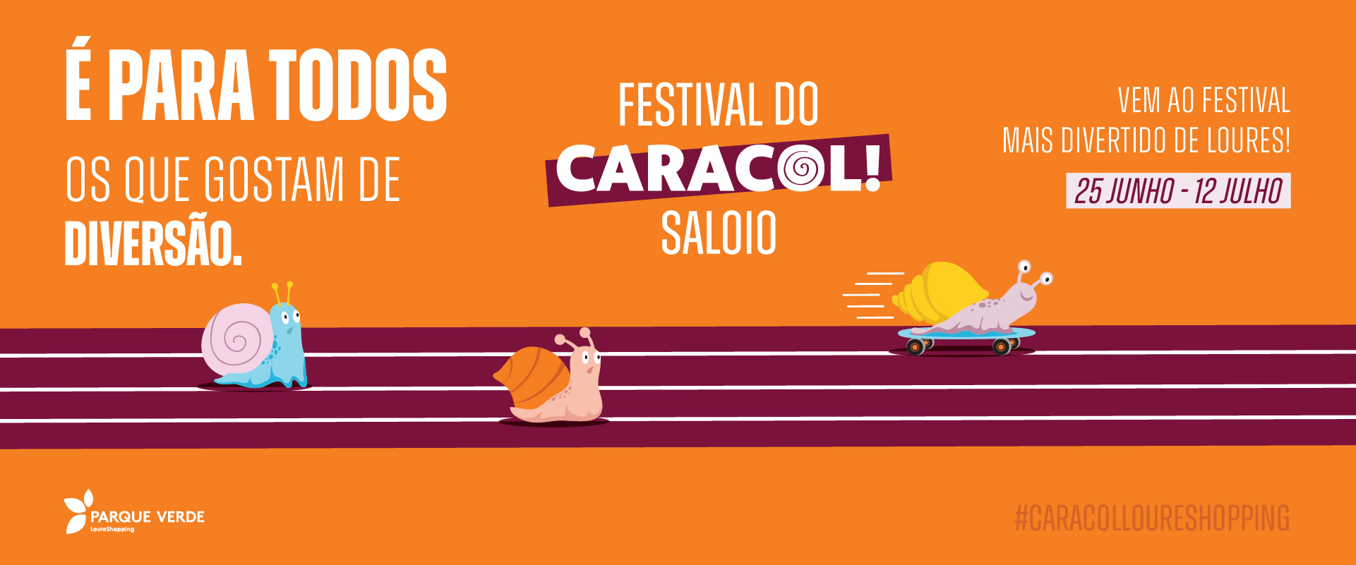 O Caracol chegou ao LoureShopping