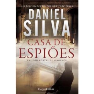 "Casa de Espiões" de Daniel Silva, 18,90€,