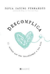 "Descomplica" de Sofia Castro Fernandes, 15,50€